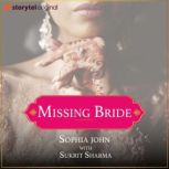 Missing Bride, Sophia John