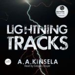 Lightning Tracks, A. A. Kinsela