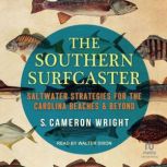 The Southern Surfcaster, S. Cameron Wright
