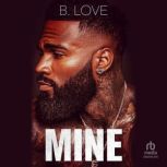 Mine, B. Love
