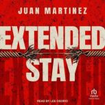 Extended Stay, Juan Martinez