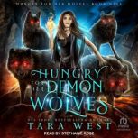 Hungry for Her Demon Wolves, Tara West