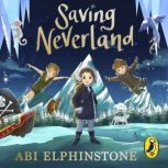 Saving Neverland, Abi Elphinstone