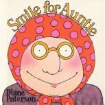 A Smile for Auntie, Diane Paterson