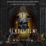 The Collector, Rae Devine