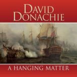 A Hanging Matter, David Donachie