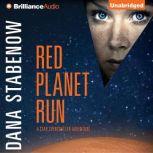 Red Planet Run, Dana Stabenow