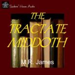 The Tractate Middoth, M. R. James