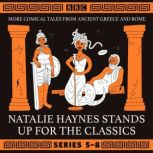 Natalie Haynes Stands Up for the Clas..., Natalie Haynes