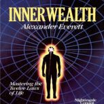 Inner Wealth, Alexander Everett