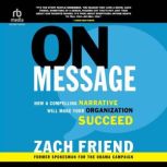 On Message, Zach Friend