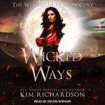 Wicked Ways, Kim Richardson