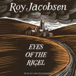 Eyes of the Rigel, Roy Jacobsen