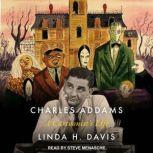Charles Addams, Linda H. Davis