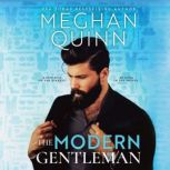 The Modern Gentleman, Meghan Quinn