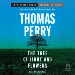 The Tree of Light and Flowers, Thomas Perry