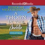 A Thorn in the Saddle, Rebekah Weatherspoon
