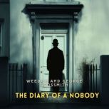 The Diary of a Nobody, Weedon and George Grossmith