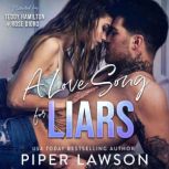 A Love Song for Liars, Piper Lawson