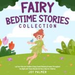 Fairy Bedtime Stories Collection Let..., Joy Palmer