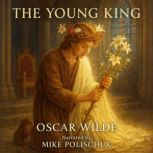 The Young King, Oscar Wilde