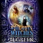 White Haven Witches Books 7  9, TJ Green