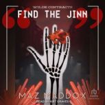 Find the Jinn, Maz Maddox
