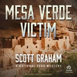 Mesa Verde Victim, Scott Graham