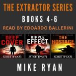 The Extractor Series Books 46, Mike Ryan
