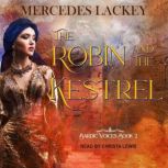 The Robin and the Kestrel, Mercedes Lackey