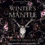 Winters Mantle, Corina Douglas