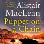 Puppet on a Chain, Alistair MacLean