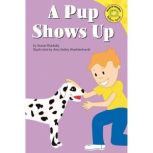 A Pup Shows Up, Susan Blackaby