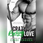 Crazy Pucking Love, Cindi Madsen