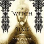 A Witch in Time, Constance Sayers