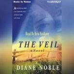 The Veil, Diane Noble
