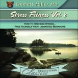 Stress Fitness Vol. 2, Emmett Miller