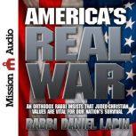 America's Real War, Rabbi Daniel Lapin