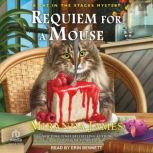Requiem for a Mouse, Miranda James