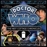 Doctor Who The Nest Cottage Chronicl..., Paul Magrs
