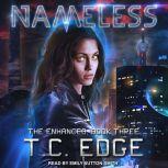 Nameless, T.C. Edge