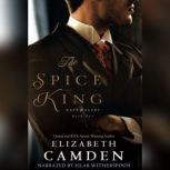 The Spice King, Elizabeth Camden