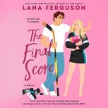 The Final Score, Lana Ferguson