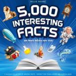 5,000 Interesting Facts You Wont Bel..., Millie Moore