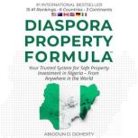 Diaspora Property Formula, Abiodun Doherty