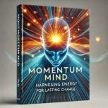 Momentum Mind, Caleb David