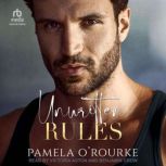 Unwritten Rules, Pamela ORourke