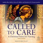 Called to Care, Arlene B. Miller