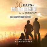 30 Days of Encouragement for the Jour..., Kelvin Bonner
