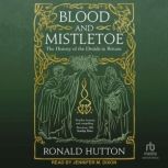 Blood and Mistletoe, Ronald Hutton